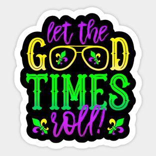 Mardi Gras Let The Good Times Roll, Fleur De Lis Sticker